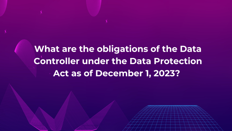 Obligations on Data Controllers